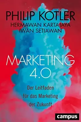 Couverture du produit · Marketing 4.0: Der Leitfaden für das Marketing der Zukunft