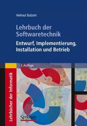 Couverture du produit · Lehrbuch der Softwaretechnik: Entwurf, Implementierung, Installation und Betrieb