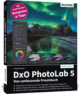 Couverture du produit · DxO PhotoLab 5 - Das umfassende Praxisbuch