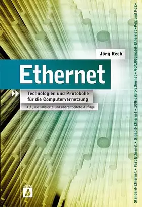 Couverture du produit · Ethernet: Technologien und Protokolle für die Computervernetzung