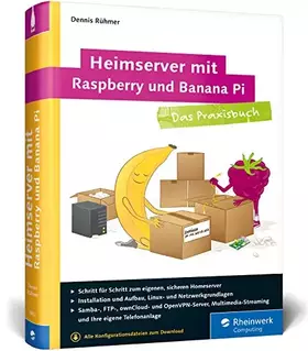 Couverture du produit · Heimserver mit Raspberry und Banana Pi: Das Praxisbuch