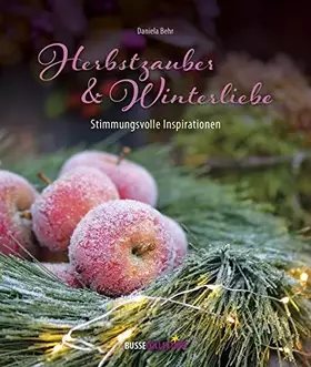 Couverture du produit · Herbstzauber & Winterliebe: Stimmungsvolle Inspirationen