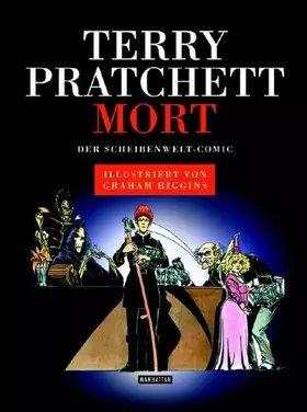 Couverture du produit · Mort: Der Scheibenwelt-Comic - lllustriert von Graham Higgins (DIE SCHEIBENWELT-COMICS, Band 1)