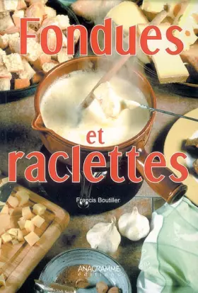 Couverture du produit · Fondues et raclettes