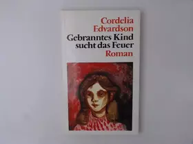 Couverture du produit · Gebranntes Kind sucht das Feuer