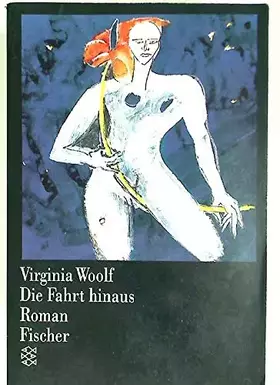 Couverture du produit · Die Fahrt hinaus. Roman.