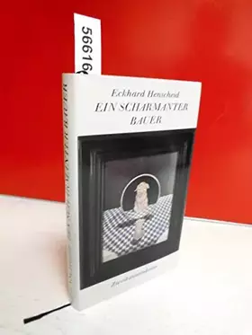 Couverture du produit · Ein scharmanter Bauer. Erzählungen und Bagatellen.