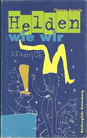 Couverture du produit · Helden wie wir : Roman.