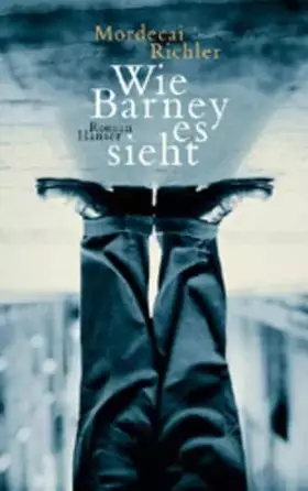 Couverture du produit · Wie Barney es sieht: Roman
