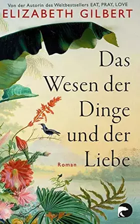 Couverture du produit · Das Wesen der Dinge und der Liebe: Roman