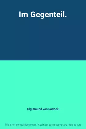 Couverture du produit · Im Gegenteil.