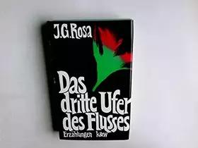Couverture du produit · Das dritte Ufer des Flusses : Erzählungen.