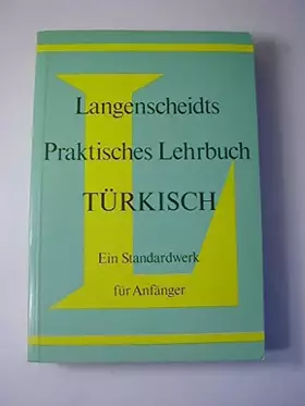 Couverture du produit · Langenscheidts Praktisches Lehrbuch Türkisch - Ein Standardwerk für Anfänger