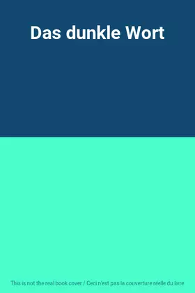 Couverture du produit · Das dunkle Wort