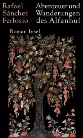 Couverture du produit · Abenteuer und Wanderungen des Alfanhuí: Roman