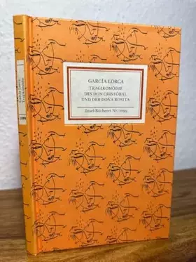 Couverture du produit · Tragikomödie des Don Cristóbal und der Doña Rosita: Farce für Puppen in sechs Bildern und einem Vorspiel (Insel Bücherei)