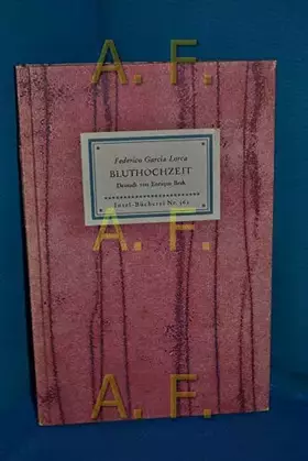 Couverture du produit · Bluthochzeit. Deutsch von Enrique Beck. Insel-Bücherei , Nr. 562 (1A)
