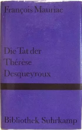 Couverture du produit · Die Tat der Thérèse D.: Roman (Bibliothek Suhrkamp)