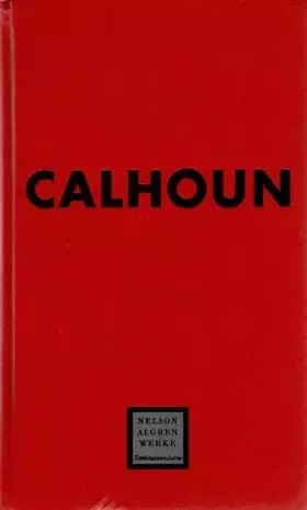 Couverture du produit · Werke. Calhoun.