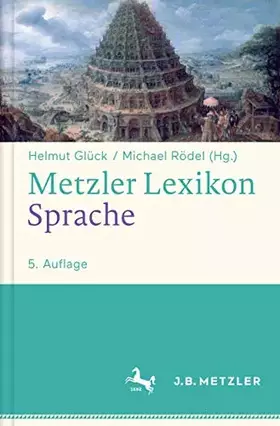 Couverture du produit · Metzler Lexikon Sprache: 5000 Einträge