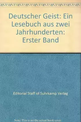 Couverture du produit · Deutscher Geist: Ein Lesebuch aus zwei Jahrhunderten: Erster Band