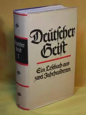 Couverture du produit · Deutscher Geist. Ein Lesebuch aus zwei Jahrhunderten. Zweiter Band