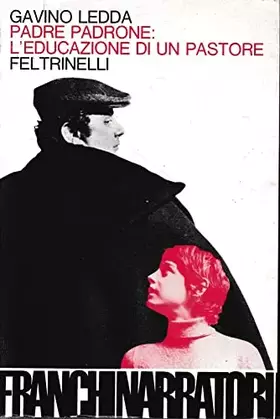 Couverture du produit · Padre Padrone: L'educazione di un pastore