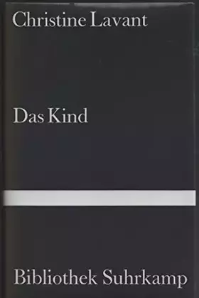 Couverture du produit · Das Kind: Erzählungen (Bibliothek Suhrkamp)