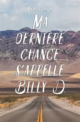 Couverture du produit · Ma Derniere Chance S'Appelle Billy D. (poche)