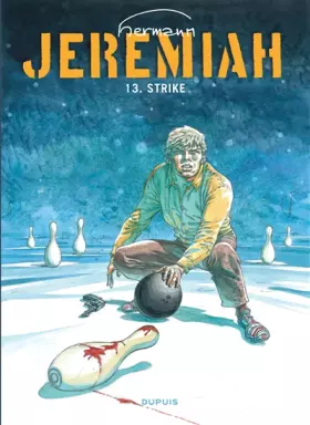 Couverture du produit · Jeremiah, tome 13 : Strike