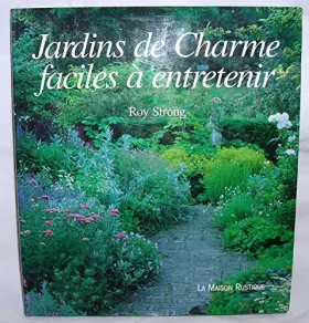 Couverture du produit · Jardins de charme, faciles à entretenir