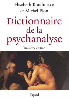 Couverture du produit · Dictionnaire de la psychanalyse
