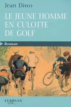 Couverture du produit · Le jeune homme en culotte de golf