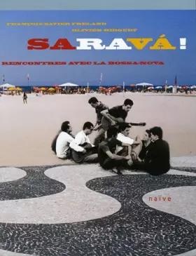 Couverture du produit · Saravah !: Au hasard des rencontres de la bossa