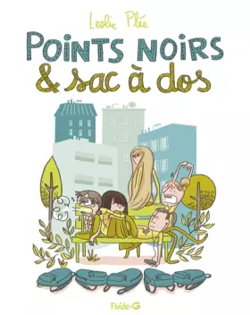 Couverture du produit · Points noirs & sac à dos