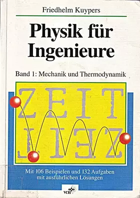 Couverture du produit · Physik für Ingenieure und Naturwissenschaftler: Mechanik und Thermodynamik