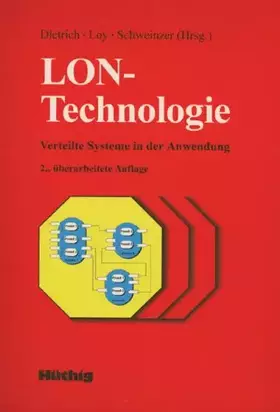 Couverture du produit · LON-Technologie: Verteilte Systeme in der Anwendung