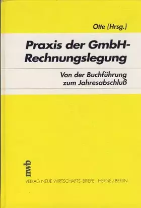 Couverture du produit · Praxis der GmbH-Rechnungslegung, Von der Buchführung zum Jahresabschluß: Von der Buchführung zum Jahresabschluss