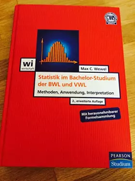 Couverture du produit · Statistik im Bachelor-Studium der BWL und VWL: Methoden, Anwendung, Interpretation (Pearson Studium - Economic BWL)