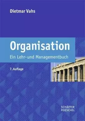 Couverture du produit · Organisation: Ein Lehr- und Managementbuch
