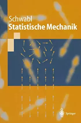 Couverture du produit · Statistische Mechanik (Springer-Lehrbuch)