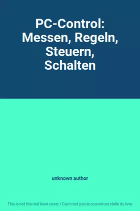 Couverture du produit · PC-Control: Messen, Regeln, Steuern, Schalten