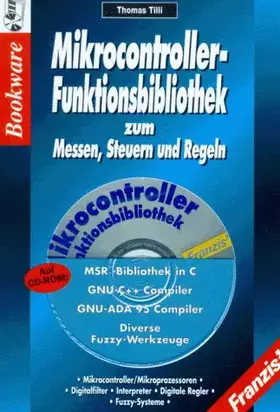 Couverture du produit · Mikrocontroller-Funktionsbibliothek zum Messen, Steuern und Regeln: Mikrocontroller versus Mikroprozessoren, Digitalfilter, Int