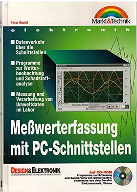 Couverture du produit · Messwerterfassung mit PC-Schnittstellen: Datenverkehr über die Schnittstellen - Programmierung der Schnittstellen in Basic - Me