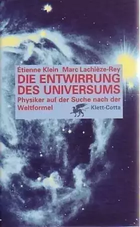 Couverture du produit · Die Entwirrung des Universums: Physiker auf der Suche nach der Weltformel