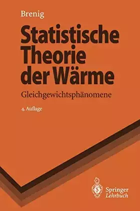Couverture du produit · Statistische Theorie der Wärme: Gleichgewichtsphänomene (Springer-Lehrbuch) (German Edition)