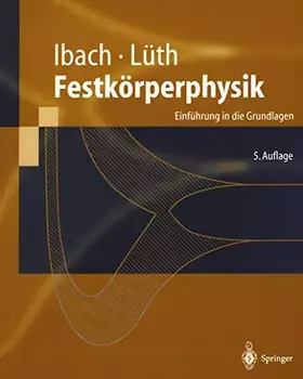 Couverture du produit · Festkörperphysik: Einführung in die Grundlagen (Springer-Lehrbuch)