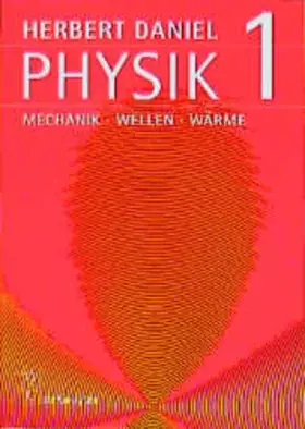 Couverture du produit · Physik, Kt, Bd.1, Mechanik, Wellen, Wärme