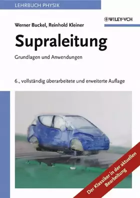 Couverture du produit · Supraleitung 6a: Grundlagen Und Anwendungen