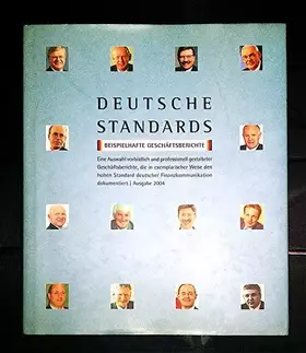 Couverture du produit · Deutsche Standards - Beispielhafte Geschäftsberichte: Eine Auswahl vorbildlich und professionell gestalteter Geschäftsberichte,